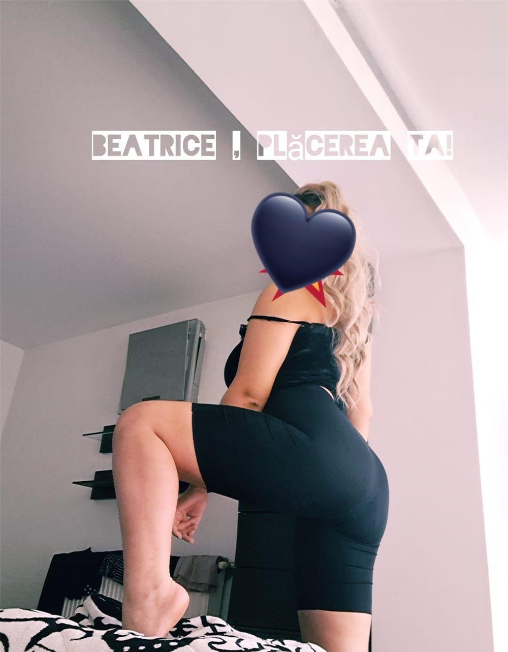 Beatrice , plăcerea ta !