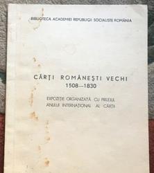 Carti romanesti vechi. Catalog de Expozitie