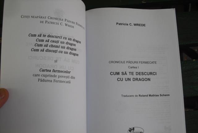 " Cum sa te descurci cu un dragon " de Patricia C. Wrede - Cronicile padurii fermecate Cartea I