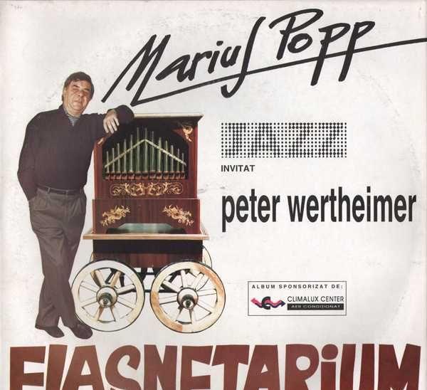 Disc Marius Popp Invitat Peter Wertheimer - Flașnetarium Electrecord