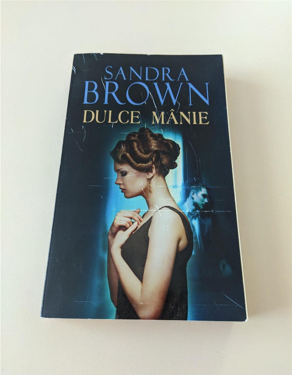 Dulce manie - SANDRA BROWN