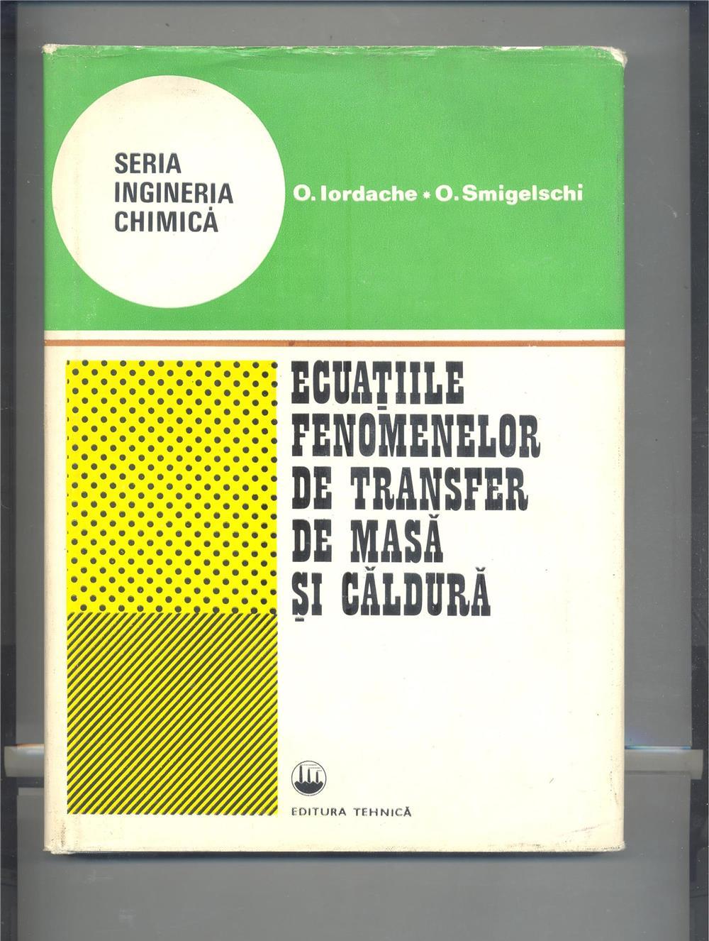 Ecuațiile fenomenelor de transfer de masă și căldură