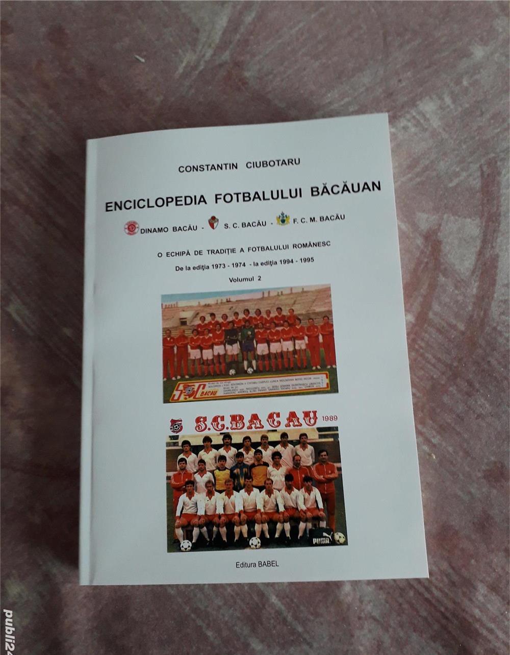 ENCICLOPEDIA FOTBALULUI BĂCĂUAN    4  volume