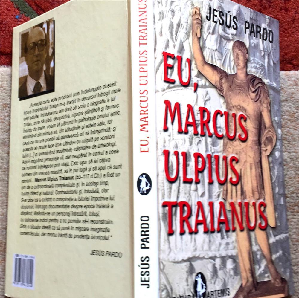Eu, Marcus Ulpius Traianus, Jesus Prado