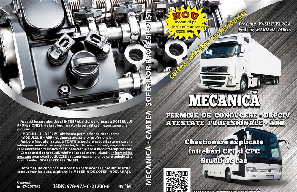 Mecanică explicată- permise de conducere (întrebări drpciv) - atestate profesionale (întrebări arr)