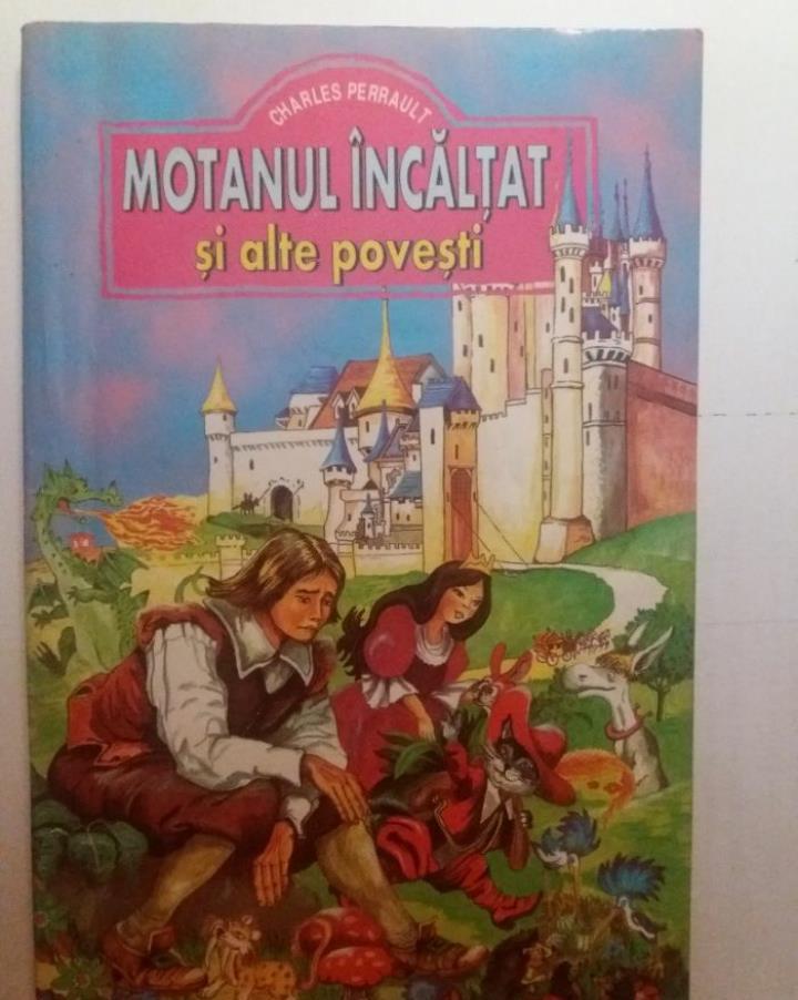 Motanul Incaltat si alte povesti de Charles Perrault