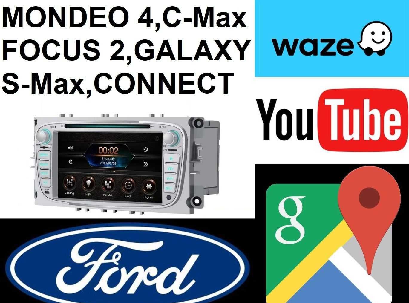 Navigatii dedicate FORD Mondeo4,C-max,Focus2,Galaxy,S-max,Connect