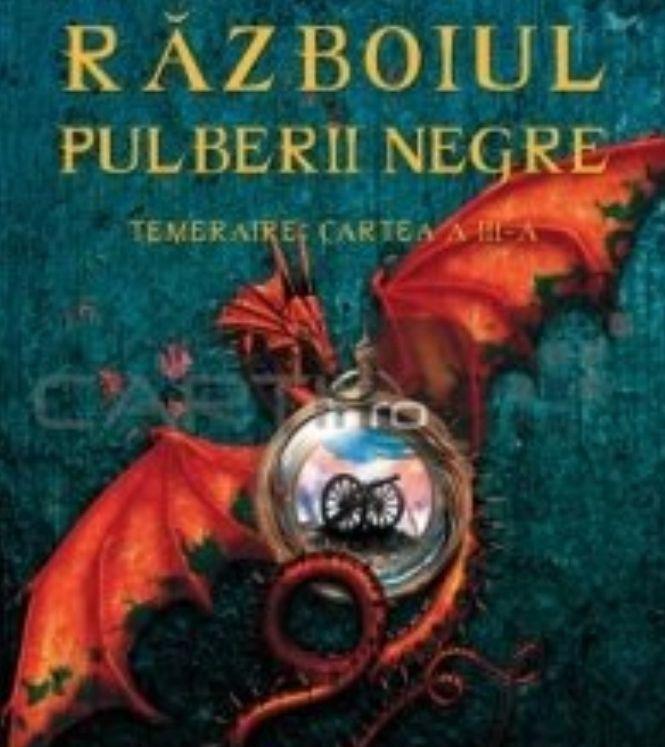 Războiul pulberii negre. Temeraire, Cartea a III-a. CARTONAT, NOU