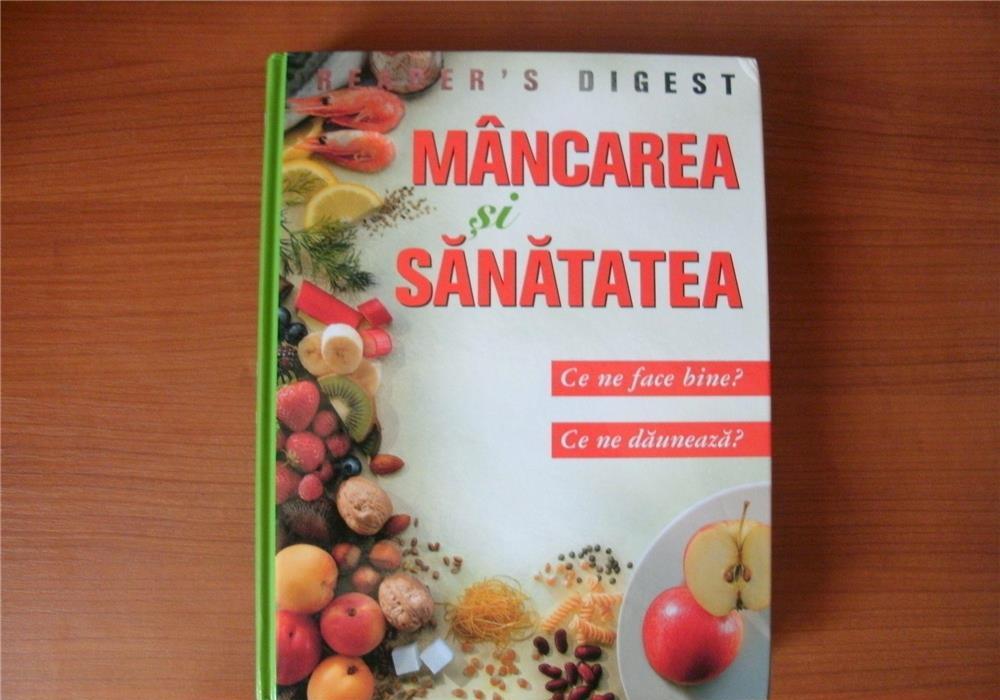 Reader's Digest - Mancarea si sanatatea