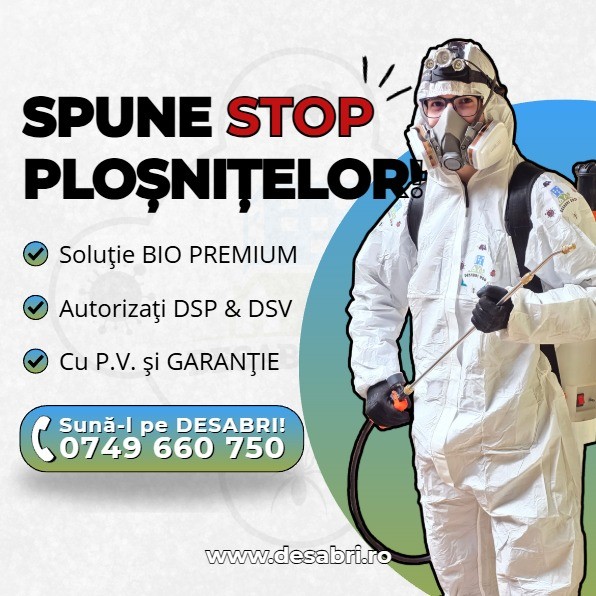 SCAPĂ DE PLOȘNIȚE CU O INTERVENȚIE PROFESIONALĂ!!!