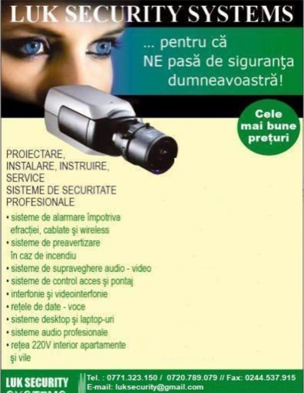 Sisteme de supraveghere video, sisteme antiefractie, automatizări porți