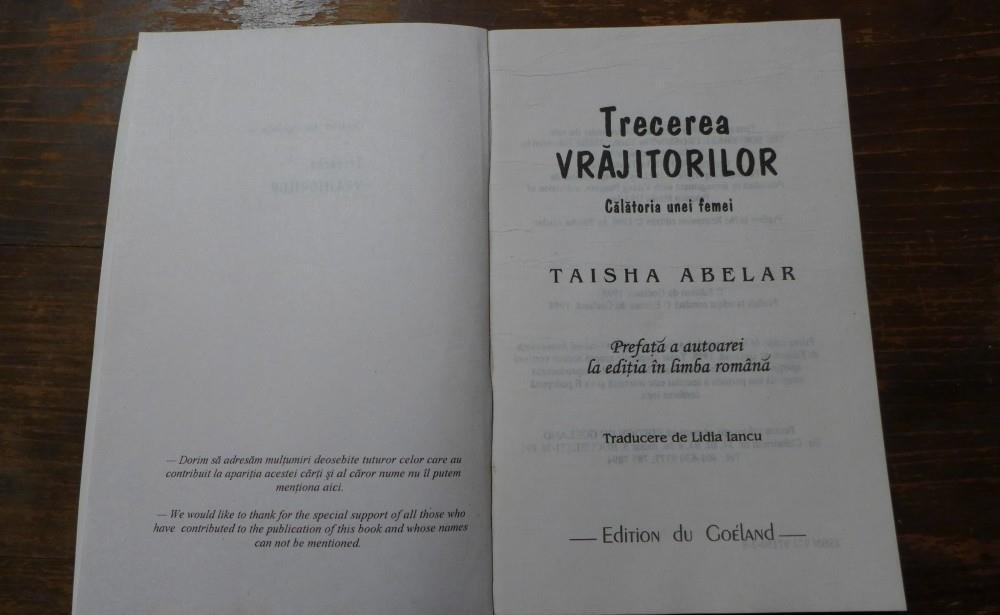 Trecerea vrajitorilor - Calatoria unei femei - de Taisha Abelar Editura du Goeland 1998