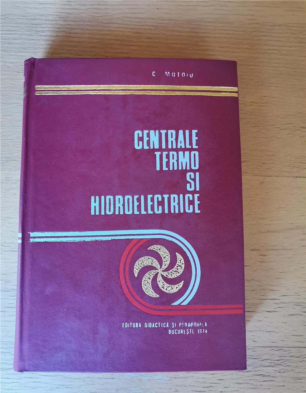 Turbine hidraulice , Montarea echipamentului hidroenergetic, Centrale termo si hidroelectrice