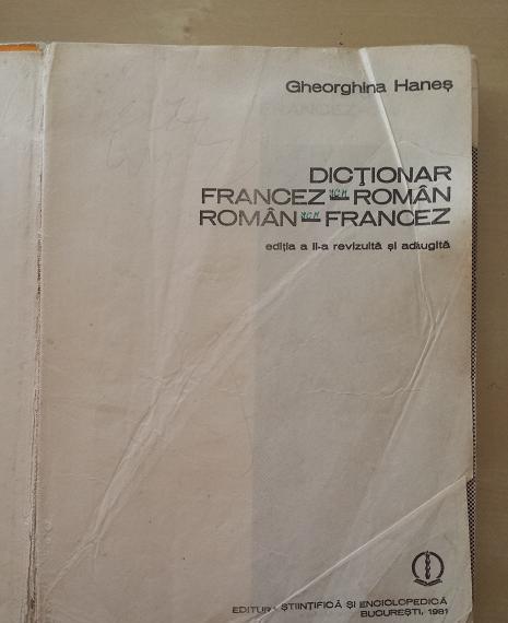 Vol."Dictionar francez-roman roman-francez" de Gheorghina Hanes
